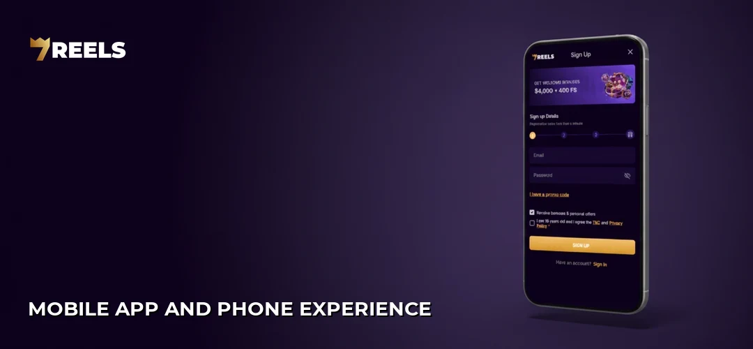 Mobile App and Phone Experience