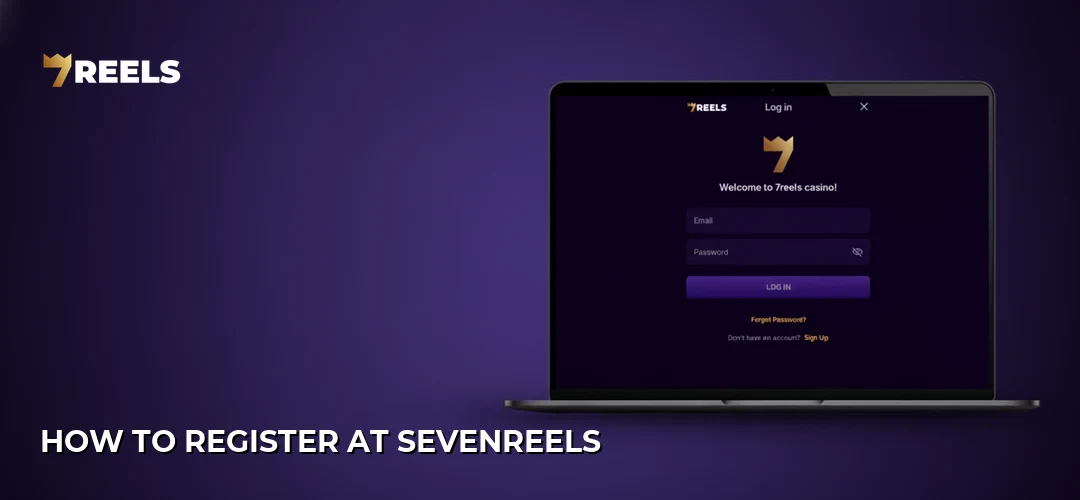 How to Register at SevenReels